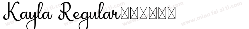 Kayla Regular字体转换